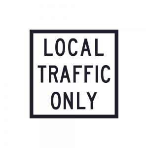 Local Traffic Only 600 x 600mm Corflute (White) Class 1W TC1930