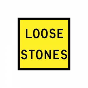 Loose Stones Text 600 x 600mm Corflute Class 1W